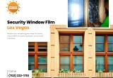 Need Security Window Film in Las Vegas?
